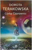 Terakowska, Dorota Córka Czarownic