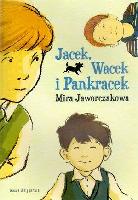 Jaworczakowa, Mira Jacek, Wacek i Pankracek