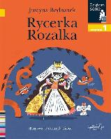 Bednarek Justyna Rycerka Rozalka