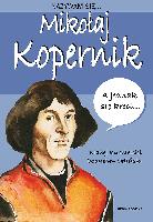 Kusztelski, Błażej Nazywam się... Mikołaj Kopernik / [tekst Błażej Kusztelski ; il. Bogusław Orliński]