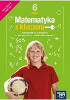 Braun, Marcin, Braun, Marcin; Mańkowska, Agnieszka; Paszyńska, Małgorzata Matematyka z kluczem 6