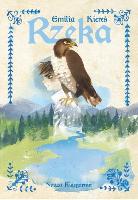 Kiereś, Emilia Rzeka