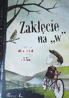 Rusinek, Michał Zaklęcie na "w"