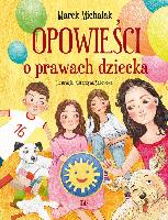 Michalak, Marek Opowieści o prawach dziecka