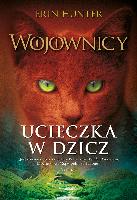 Hunter, Erin Ucieczka w dzicz