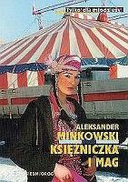 Minkowski, Aleksander Księżniczka i mag