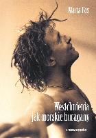 Fox, Marta Westchnienia jak morskie huragany