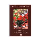Siesicka, Krystyna Pejzaż sentymentalny