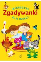 Edyk - Psut, Anna; il. Monika Giełżecka Zgadywanki. Wierszyki dla dzieci