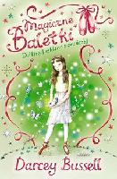 Bussell, Darcey Delfina i szklane trzewiczki