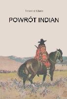 Klein, Eduard Powrót Indian