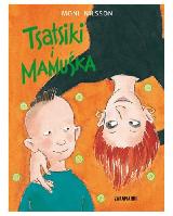 Nilsson, Moni Tsatsiki i Mamuśka