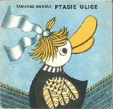 Kubiak, Tadeusz Ptasie ulice