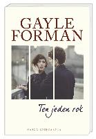 Forman, Gayle Ten jeden rok