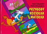 Makuszyński, Kornel Przygody Koziołka Matołka