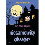 Nienacki, Zbigniew Niesamowity dwór