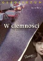 Frey, Jana W ciemności