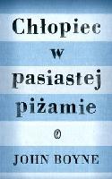 Boyne, John Chłopiec w pasiastej piżamie