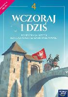 Bogumiła Olszewska, Wiesława Surdyk-Fertsch, Grzegorz Wojciechowski Wczoraj i dziś. Podręcznik do historii. Klasa 4