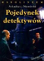 Niemirski, Arkadiusz Pojedynek detektywów