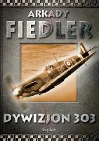 Fiedler, Arkady 1894-1985 Dywizjon 303