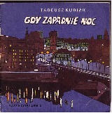 Kubiak, Tadeusz Gdy zapadnie noc