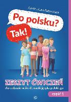 Aneta Lica, Zenon Lica Po polsku? Tak! Zeszyt ćwiczeń dla cudzoziemców do nauki języka polskiego, cz. 1