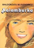 Musierowicz, Małgorzata Kalamburka