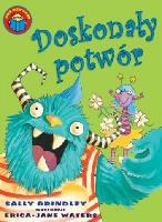 Sally Grindley Doskonały potwór