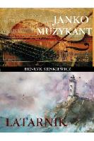 SIENKIEWICZ, Henryk (1846-1916) Janko Muzykant