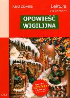 DICKENS, Charles (1812-1870) Opowieść wigilijna