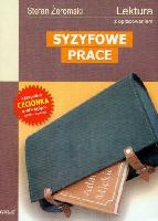 ŻEROMSKI, Stefan (1864-1925) Syzyfowe prace