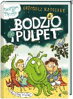 KASDEPKE, Grzegorz (1972- ) Bodzio i Pulpet