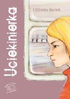 Borek, Elżbieta Uciekinierka
