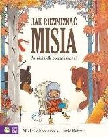 ROBINSON, Michelle (1977- ) Jak rozpoznać misia
