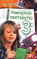 Andrzejczuk Beata Pamiętnik nastolatki tom 3
