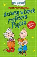Czarkowska, Iwona Dziwny wtorek profesora Piątka