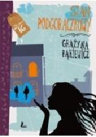 Bąkiewicz, Grażyna Stan podgorączkowy