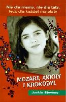 Stevens, Jackie Mozart, anioły i krokodyl