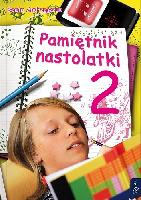 Andrzejczuk, Beata Pamiętnik nastolatki 2