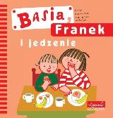 Stanecka, Zofia Basia, Franek i jedzenie