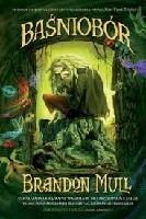 Brandon Mull Baśniobór