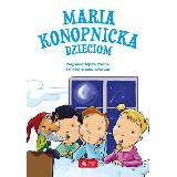 Konopnicka, Maria Maria Konopnicka dzieciom