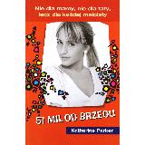 Parker, Katherine 51 mil od brzegu