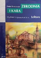 Dostojewski, Fiodor Zbrodnia i kara