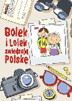 Kiełbasińska, Zuzanna Bolek i Lolek zwiedzają Polskę