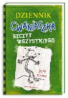Kinney, Jeff Dziennik cwaniaczka : Szczyt wszystkiego