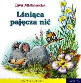 Mirkowska, Ewa Lśniąca pajęcza nić