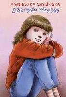 Chylińska, Agnieszka Zezia i wszystkie problemy świata