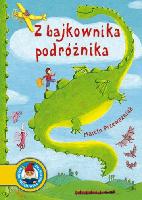 Przewoźniak, Marcin Z bajkownika podróżnika